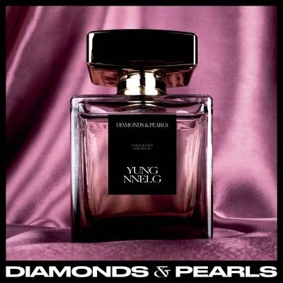 Yung Nnelg Diamonds & Pearls