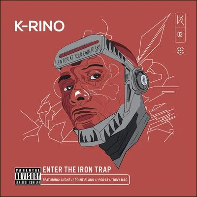 Enter the Iron Trap (The Big Seven #3) 專輯 K-Rino