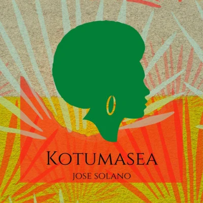 Kotumasea EP 專輯 Jose Solano