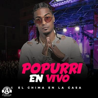 Popurri en Vivo 專輯 El Chima En La Casa/Monkey Black