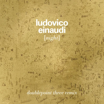 Ludovico EinaudiDaniel HopeJacques Ammon Night (Doublepoint Remix)