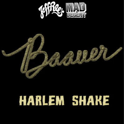 Harlem Shake 专辑 Baauer