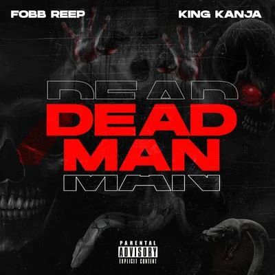 Dead Man 專輯 King Kanja/Ana Maria/Don Trunk