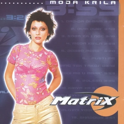 Moja Krila 專輯 Epi/Snis/Matrix