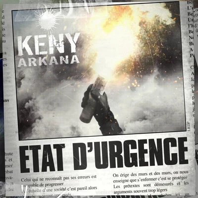 État d&#x27;urgence 专辑 Keny Arkana