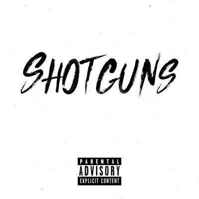 Shotguns 專輯 OFB/BandoKay