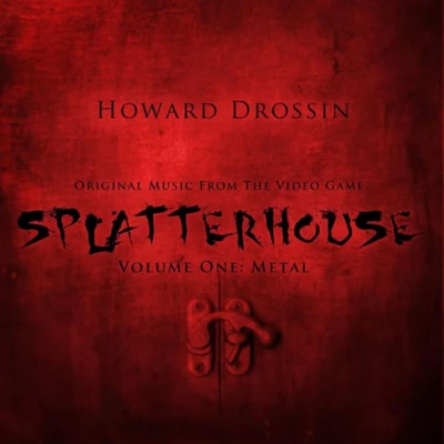 Splatterhouse Vol. 1: Metal 专辑 Richard Jacques/Howard Drossin