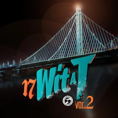 17 Wit a T, Vol. 2 專輯 Goldtoes