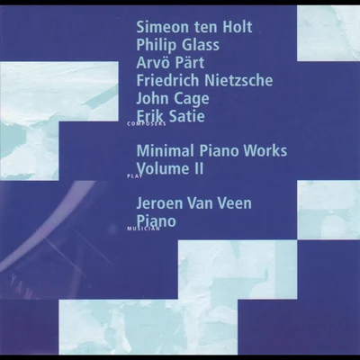 Minimal Piano Works, Volume II 專輯 Jeroen van Veen/Peter Schreier/Federico Guglielmo