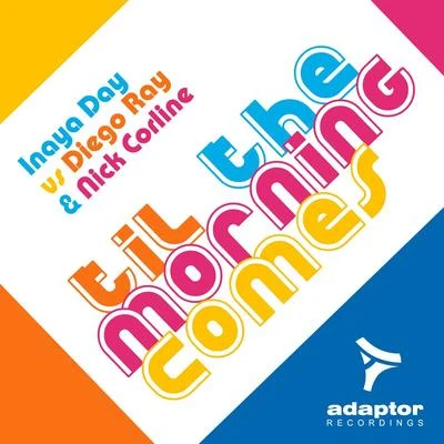 Til the Morning Comes 專輯 Nick Corline