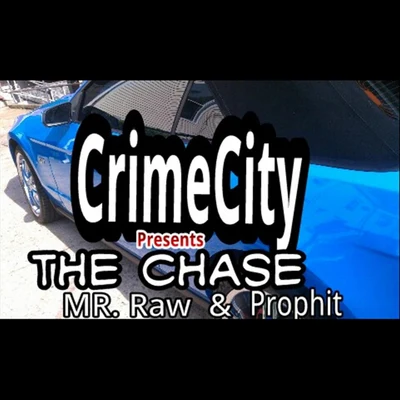 Crime City Presents: The Chase 專輯 Prophit