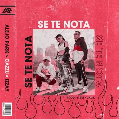 Se Te Nota 專輯 Cazzu/Choclock/Rels B