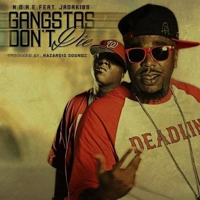 gangstas Don TD IE (feat. JA打kiss) - single 專輯 N.O.R.E.