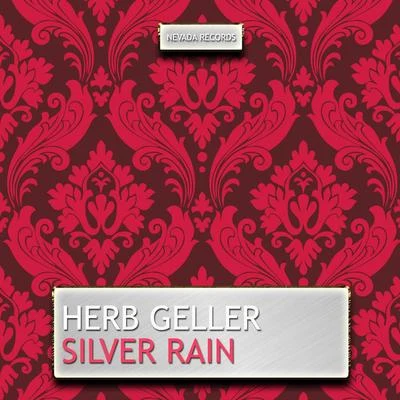 Silver Rain 專輯 Rein De Graaff/Herb Geller/JOHN MARSHALL