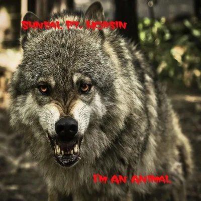 Im an Animal (feat. Hopsin) 專輯 Hopsin