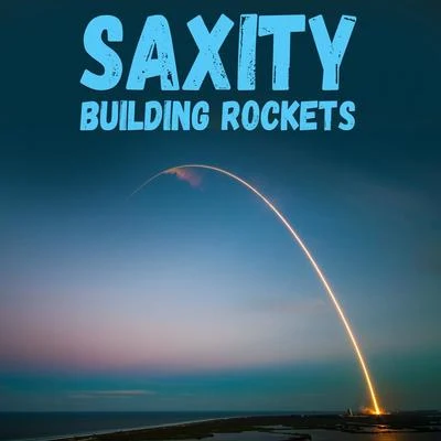 SaxityVictor Perry Building Rockets