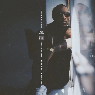 Long Way Down (feat. Danny Pratt) 专辑 Marty Grimes/Caleborate