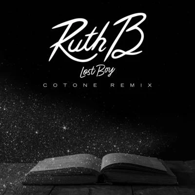 Lost Boy (Cotone Remix) 专辑 Ruth B.