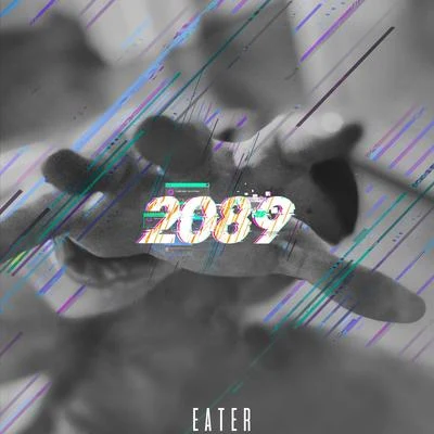 2089 專輯 Eater