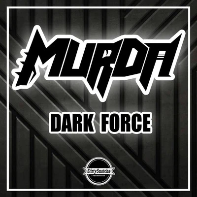 Dark Force 专辑 Murda