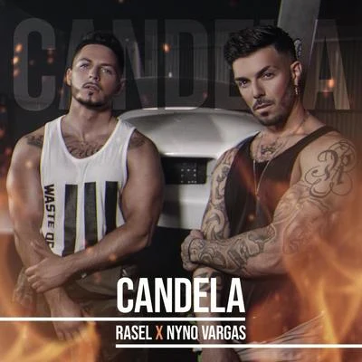 Candela (con Nyno Vargas) 專輯 Rasel/Danny Romero