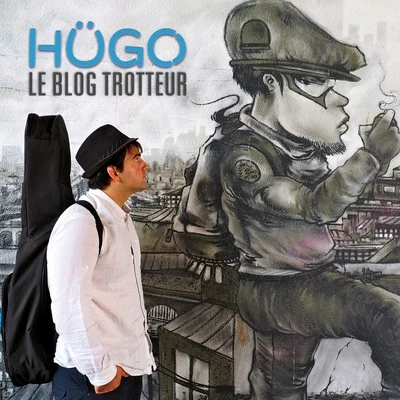 Hugo嘉瀅 Le blog trotteur