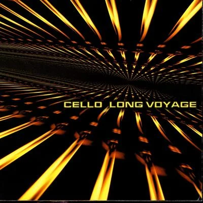 Long Voyage 專輯 Cello