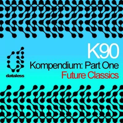 Kompendium EP (Part 1) 專輯 K90