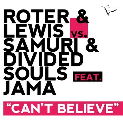 ROTER & LEWIS Cant Believe