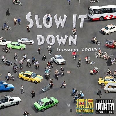 Slow It Down 專輯 Coony