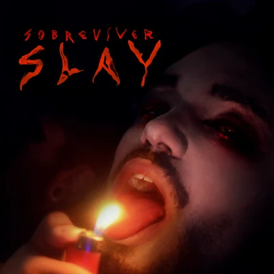 Sobreviver 專輯 Slay