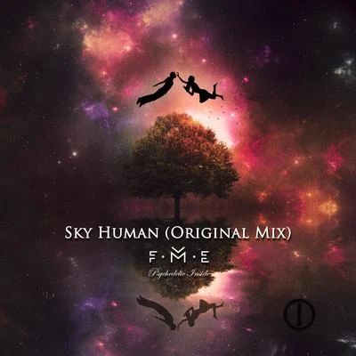 Sky Human 專輯 FmePsy