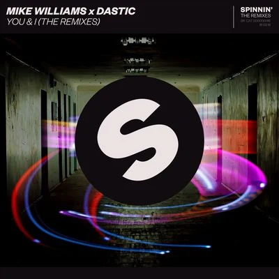 You & I (The Remixes) 專輯 Brian Church/Mike Williams/Philipp Staudlin/Thea Lobo/Christopher Moore