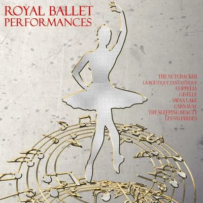 Royal Ballet Performances 专辑 Orchestra of the Royal Opera House