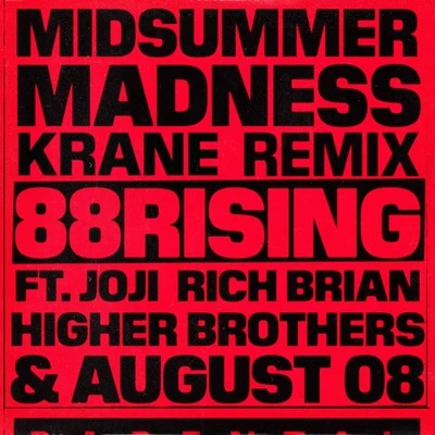 Midsummer Madness (KRANE Remix) 專輯 88rising