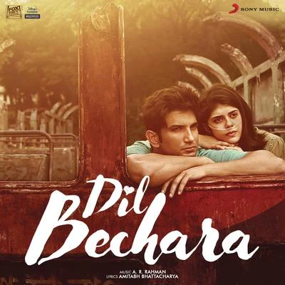 A.R. Rahman Dil Bechara (Original Motion Picture Soundtrack)