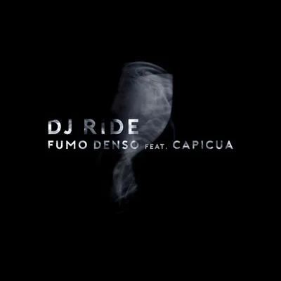 Fumo Denso 專輯 DJ Ride/Høst