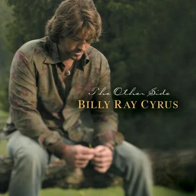 The Other Side 專輯 Billy Ray Cyrus