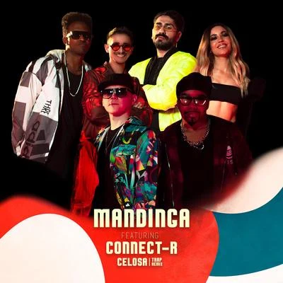 Celosa (Trap Remix) 專輯 Mandinga