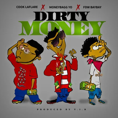 Dirty Money (feat. Cook Laflare) 專輯 Moneybagg Yo