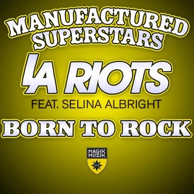 Born To Rock 專輯 Iossa/Manufactured Superstars