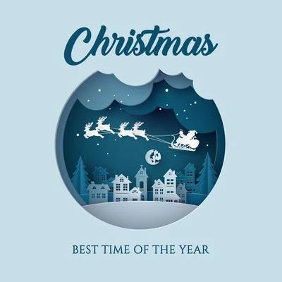 Christmas – Best Time of the Year: 2019 Instrumental Interpretations of Most Beautiful Traditional Christmas Carols 專輯 Ultimate Christmas Songs