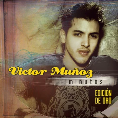 Minutos (Edición de Oro) 專輯 Víctor Muñoz/Guaco