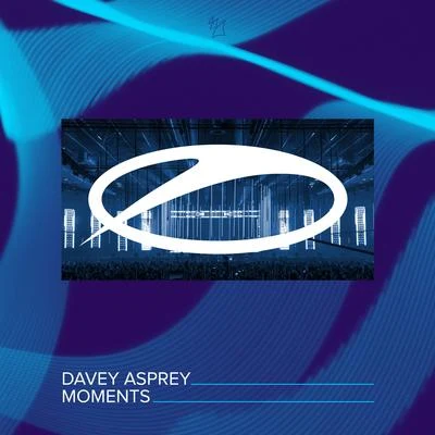 Moments 專輯 Davey Asprey