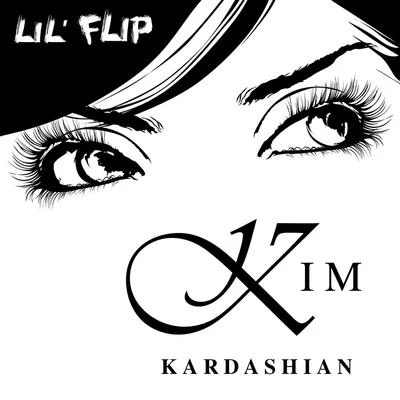 Lil FlipMr. CriminalDJ AKMr. Capone-E Kim Kardashian - Single