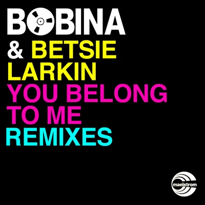 Betsie LarkinFerry Corsten You Belong to Me