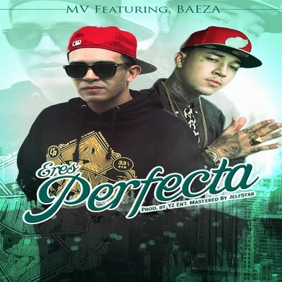 MVHanna Eres Perfecta (feat. Baeza)