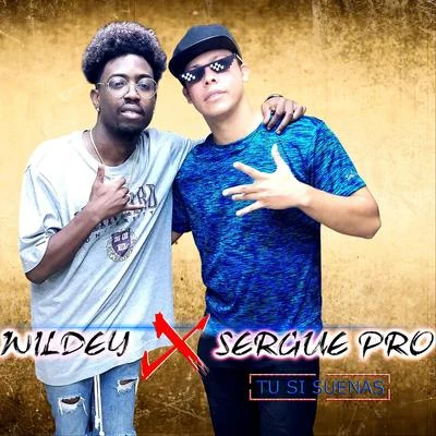 Tú Si Suenas (feat. Wildey) 專輯 Alvaro La Figura/Wildey/el yunti