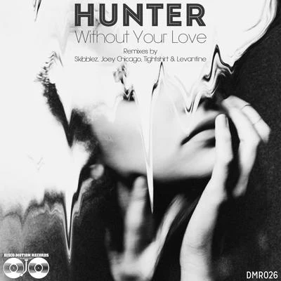 Without Your Love 專輯 Hunter/Smith/Ivory Joe Hunter/Scott/Brown