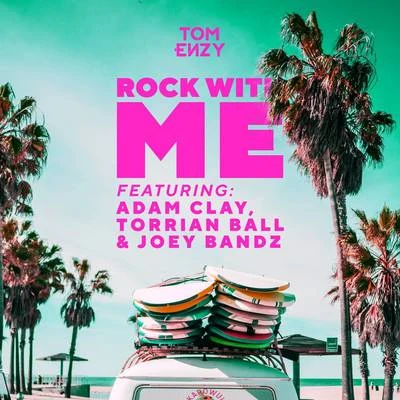 Rock With Me 专辑 Able Faces/Tom Enzy